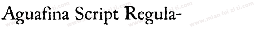 Aguafina Script Regula字体转换
